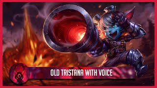 Old Tristana w Voice  Custom Skin [upl. by Mora]