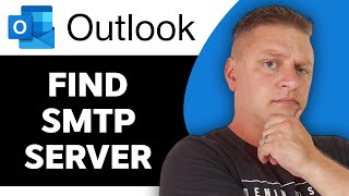 How to Find SMTP Server in Outlook  Outlook Tips and Tricks 2024 [upl. by Isherwood189]