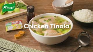 MeatySarap Tinola Dagdagan ng Knorr Chicken Cubes [upl. by Eolc]