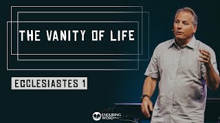 Ecclesiastes 1  The Vanity of Life [upl. by Huskey]