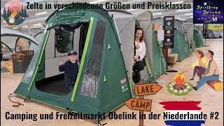 Zelte in jeder Größe und für jeden Geldbeutel Obelink größter Freizeitmarkt Campinggeschäft Camping [upl. by Bardo]