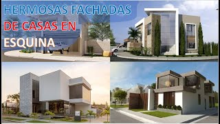 HERMOSAS FACHADAS de CASAS en ESQUINA [upl. by Xuerd]