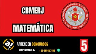 Preparatório soldado bombeiro  Matemática  CBMERJ [upl. by Wellesley]