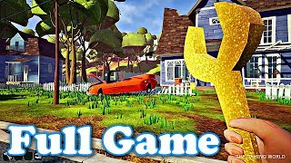 HELLO NEIGHBOR  Full Game Walkthrough The Easiest Way to Complete HELLO NEIGHBOR [upl. by Vetter]