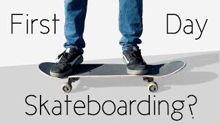 What To Do Your First Day Skateboarding [upl. by Osterhus]