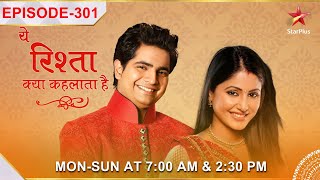 Yeh Rishta Kya Kehlata Hai  S1  Ep301  Akshara ne kiya Naitik ko avoid [upl. by Enilram]