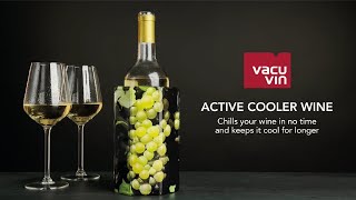 Vacu Vin  Active Cooler Wine Grapes  Chills your wine in no time and keeps it cool for longer [upl. by Nirtiak]