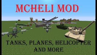 MCHeli 1710 Mod Showcase tanks planes and more [upl. by Nottnerb427]