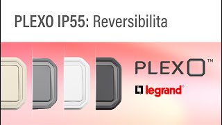 PLEXO IP55 Reversibilita [upl. by Bang984]