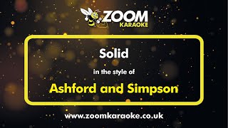 Ashford and Simpson  Solid  Karaoke Version from Zoom Karaoke [upl. by Yllib]