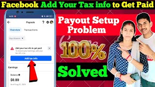 📣 Result Dekho Add Your Tax info to Get Paid Facebook  How to update tax info on Facebook 2024 [upl. by Ramal]