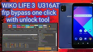 WIKO LIFE 3 U316AT frp bypass one clickwith unlock tool [upl. by Dorrahs]