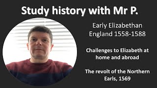 Early Elizabethan England the Revolt of the Northern Earls [upl. by Adli]