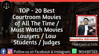 TOP  20 Best Courtroom Movies of All The Time  Must Watch Movies Lawyers  Law Students  Judges [upl. by Audie]