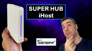 SONOFF IHOST  Servidor Local Hub Zigbee 30 Homekit Home Assistant HomeBridge e muito mais [upl. by Gnihc]