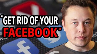 Elon Musk quotDelete Your Facebook and Use The Alternative Insteadquot [upl. by Conway]