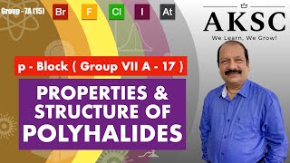 19 Properties and Structure of Polyhalides  AKSC  NEET JEE [upl. by Kevin]