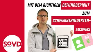 Mit dem richtigen Befundbericht zum Schwerbehindertenausweis [upl. by Eliott]