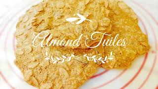 Almond Tuiles Recipe [upl. by Aelanej]