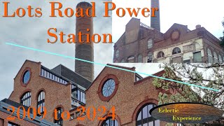 Lots Road Power Station London 2009 to 2024 Redevelopment as Powerhouse residential accommodation [upl. by Nagyam830]