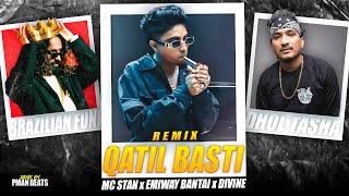 Qatil Basti Remix ft MC STAN x EMIWAY BANTAI x DIVINE Music Video  PROD BY PMAN BEATS [upl. by Swiercz975]