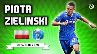 PIOTR ZIELINSKI  Goals Skills Assists  Empoli  20152016 HD [upl. by Haida]