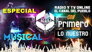 RTONOV12 MÚSICA NACIONAL PRIMERO LO NUESTRO [upl. by Taffy]