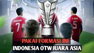 FORMASI TERBAIK INDONESIA OTW JUARA ASIA [upl. by Nosnev989]