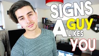 Signs A Guy Likes You [upl. by Vieva]