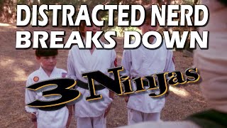 3 Ninjas Breakdown  Distracted Nerd [upl. by Boaten]