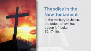 34 The Problem of Theodicy [upl. by Ayekin]