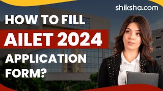 How to fill AILET 2024 application form [upl. by Aivatra]