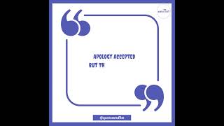 Apology accepted but the trust is gone QuotesStuffcx6si quoteoftheday lifequote viralreels [upl. by Spark]