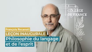 Philosophie du langage et de lesprit  François Recanati 2019 [upl. by Bannerman]