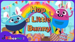 Hop a Little Jump a Little Easter Bunny Song  The Kiboomers Spring Songs for Preschool [upl. by Vipul]