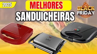 BLACK FRIDAY  Qual a Melhor SANDUICHEIRA GRILL 2024  Top 3 Melhores Sanduicheiras Grill [upl. by Tacita]