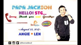 August 22 2017 Hello STG with Papa Jackson FULL EPISODE [upl. by Jase]