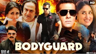 Bodyguard Full Movie Review amp Explain  Salman Khan  Kareena Kapoor  Raj Babbar  Katrina Kaif [upl. by Aredna]