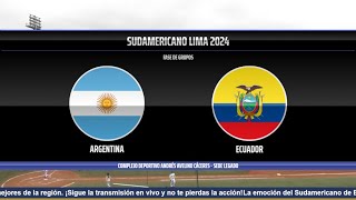 ARGENTINA VS ECUADOR  SUDAMERICANO LIMA 2024 [upl. by Dearden116]