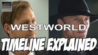 Westworld Timeline and Man In Black Theory Explained  SmokeScreen [upl. by Notnirt]