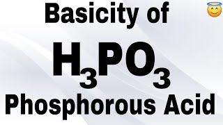 Basicity of H3PO3  Phosphorous Acid structure  Phosphorous acid basicity [upl. by Neggem]