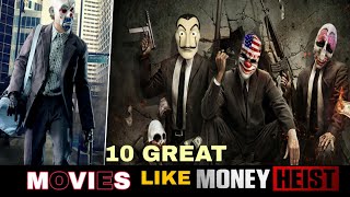 TOP 10 Money Heist Movies in Hindi  Best Bank Robbery Movies in Hindi [upl. by Teemus]