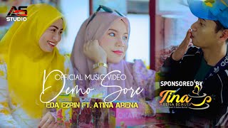 Demo Sore  Eda Ezrin ft Atina Arena  Official Music Video Cover [upl. by Pantia]