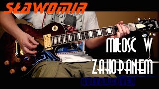 Sławomir  Miłość w Zakopanem guitar cover 2018 [upl. by Noryak]