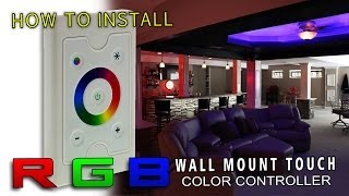 How To Install LED Wall Mount RGB Controller [upl. by Pallas]