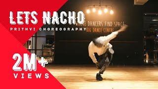 Let’s Nacho  House Showcase  BigDanceCentre 9M  Prithvi  FAMOUS CREW [upl. by Ranie]