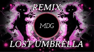 🎵 LOST UMBRELLA REMIX  MDG MUSICAL 🟣 [upl. by Noimad356]