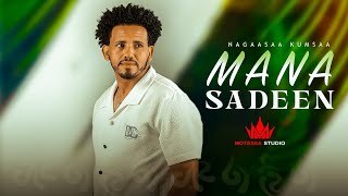 Nagaasaa Kumsaa  Mana Sadeen   Official Music Video [upl. by Jed]