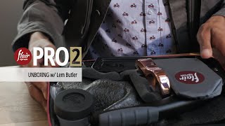 Flair PRO 2  Unboxing with Lem Butler [upl. by Cindi]