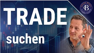 Erfolgreich traden TRADE finden einfach und schnell  Tradesscanner [upl. by Filomena]